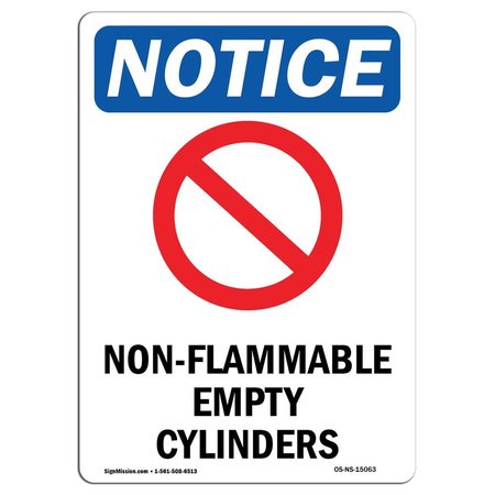 SIGNMISSION Safety Sign, OSHA Notice, 14" Height, Non-Flammable Empty Sign With Symbol, Portrait OS-NS-D-1014-V-15063